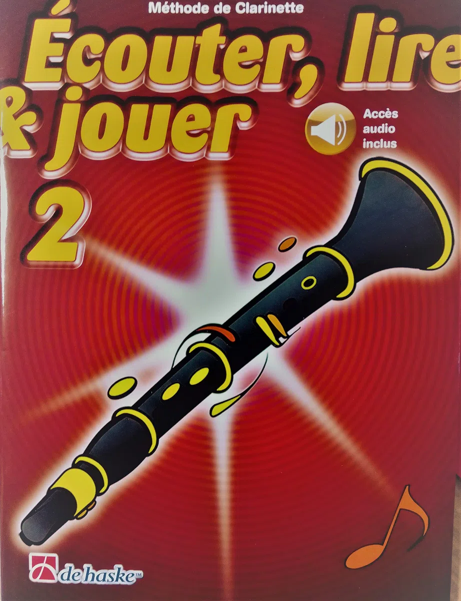 Écouter, Lire & Jouer 2 Clarinette +Online-Audio- ISBN 9789043161626 + Écouvillon pour Clarinette